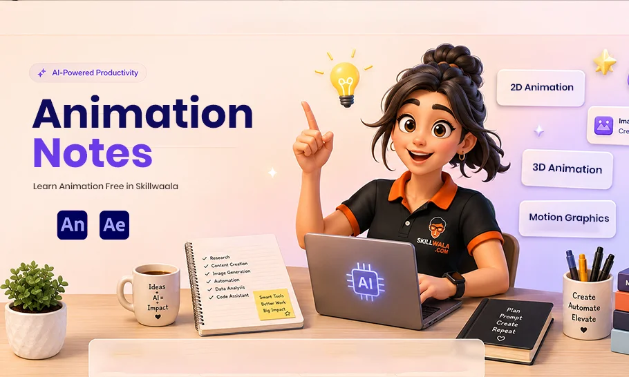 Animation Tutorials & Notes for Beginners